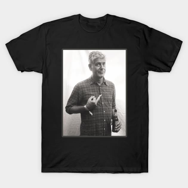 anthony bourdain! T-Shirt by Gold The Glory Eggyrobby